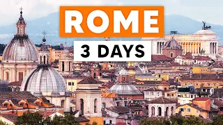 ITINERARY FOR 3 DAYS IN ROME | Best Things To Do in Rome 2023