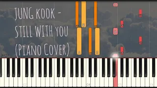 BTS 방탄소년단 JUNGKOOK - Still With You | 柾國 | Piano Pop Song Tutorial