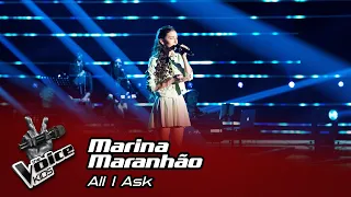 Marina Maranhão – “All I Ask” | Prova Cega | The Voice Kids