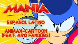 Sonic Mania - Mania (Feat. Aro Fandubs) [Español Latino]