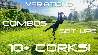 10+ Corks (Variations, Set ups, and Combos)