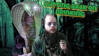 KingCobraJFS is Cutting Back on his Drinking