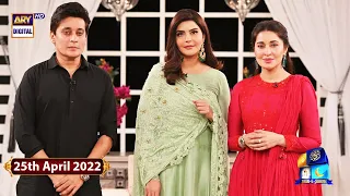 GMP | Shan-e-Suhoor - Shaista Lodhi & Sahir Lodhi   - 25th April 2022 - ARY Digital Show