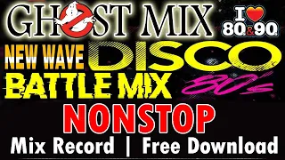 Nonstop | 80's | GHOSTMIX New Wave Disco 80s 90s | Mix Record | Free Download