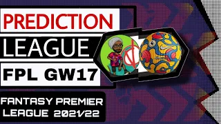 FPL 21/22 - GAMEWEEK 17 PREDICTION LEAGUE PICKS | FANTASY PREMIER LEAGUE TIPS 2021/22 SHORTS