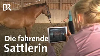 Die fahrende Sattlerin: Unterwegs zu den Pferden mit Steffi Moertel | Schwaben & Altbayern | BR