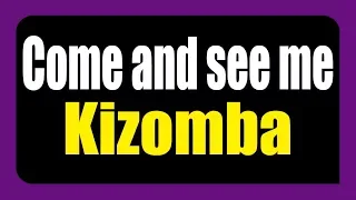 PARTYNEXTDOOR ft. Drake - Come and see me [Kizomba remix] (2018) - William Yang cover