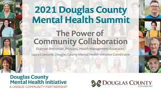 The Power of Community Collaboration - 2021 Douglas County Mental Health Summit