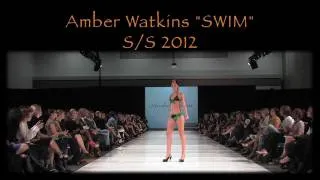 Amber Watkins "SWIM" S/S 2012