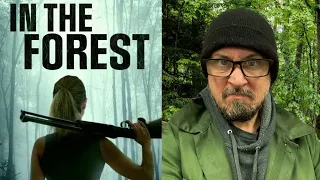 In the Forest - Movie Review