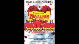 ORGANIZACION MAGALLON - ROMANTICAS MIX - GABY MIX