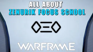 Zenurik Focus School - Warframe - Ways & Abilities of the Zenurik Focus School - Focus 3.0