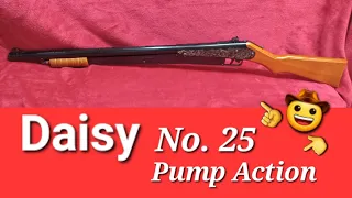 Daisy No.25 Pump Action