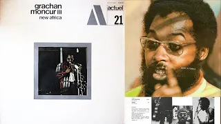 New Africa - Grachan Moncur III Quintet