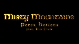 Misty Mountains - Peter Hollens feat. Tim Foust