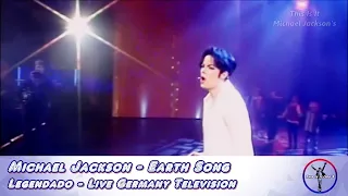 Michael Jackson - Earth Song - Live Germany Television - Legendado