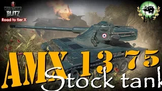 AMX 13 75 Stock Tank | Road to tier X French Lights | WoT Blitz