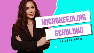 Microneedling Tutorial Full Microneedling Schulung online ink Zertifikat Gesichtsbehandlung bei Akne