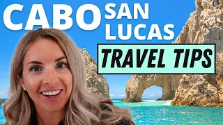 What Most People Don't Know About Cabo San Lucas: 7 Travel Tips Before Traveling to Cabo Mexico