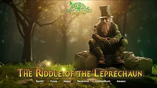 🍀💚Celtic Music - The Riddle of the Leprechaun💚🍀