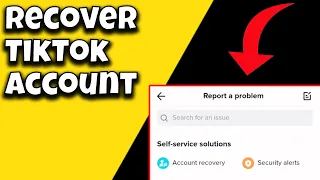 How To Recover TikTok Account Without Email Or Phone Number