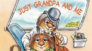 Just Grandpa and Me Read Aloud