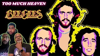 Bee Gees - 'Too Much Heaven' Reaction! Being in Love is as Close to Heaven on Earth!!!