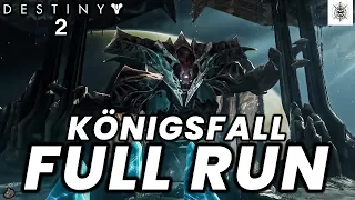 Destiny 2: KÖNIGSFALL Full Run [Deutsch/German]
