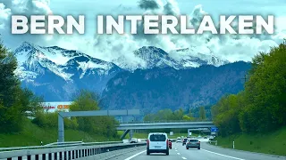 Bern to Interlaken Driving Tour Switzerland 4K