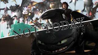 HTTYD - Not Today (FLASH WARNING!)