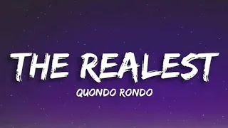 Quando Rondo - The Realest (Lyrics)