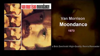 Van Morrison – Moondance – 1970 [HQ Remix/Remaster]