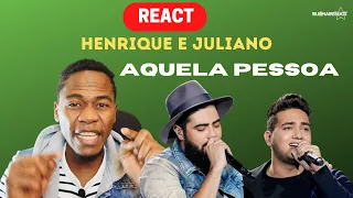 GRINGO REAGINDO | HENRIQUE E JULIANO - AQUELA PESSOA