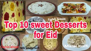 Top 10 Sweet Desserts For Eid Special By Chaska in home