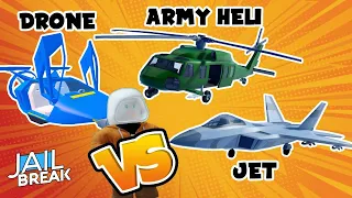 Jet vs Drone vs Army Heli Roblox Jailbreak