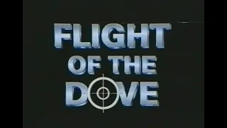 The Flight of the Dove / Полетът на гълъба (1995) trailer Bg audio