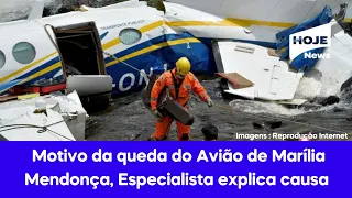 Motivo da queda do Avião de Marília Mendonça, Especialista explica