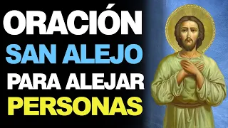 🙏 Oración Poderosa a San Alejo para Alejar PERSONAS INDESEABLES 🙇‍♂️