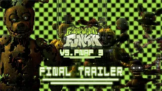 FNF Vs. FNaF 3 - Final Trailer