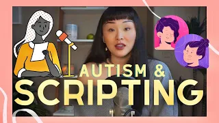 Scripting in Autism