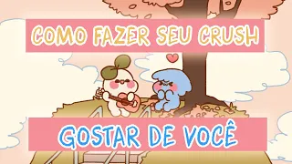 Como Fazer Seu Crush Gostar De Você | Psych2Go PORTUGUÊS