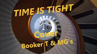 TIME IS TIGHT   COVER   Booker T & MG's