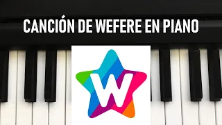 CANCIÓN DE WEFERE EN PIANO