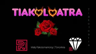 Tiako loatra | Mialy Rakotomamonjy | Tononkira