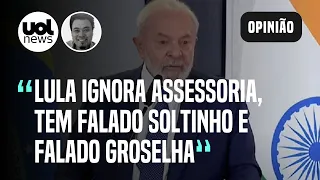 Lula não sabe tudo; para evitar 'groselha', silêncio é o melhor | Leonardo Sakamoto
