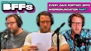 Dave Portnoy Cannot Pronounce Names — The BFFs Mispronunciation Compilation Part 1