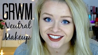 GRWM Neutral Makeup | sophdoesnails