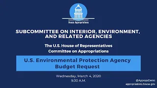 U.S. Environmental Protection Agency Budget Request for FY2021 (EventID=110614)