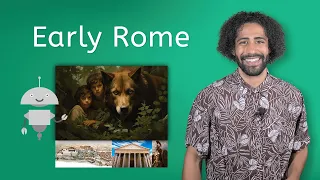 Early Rome - Ancient World History for Kids!