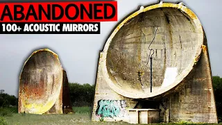 Why Forgotten Acoustic Mirror Networks Stand  | ABANDONED